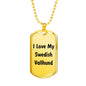 Love My Swedish Vallhund v4 - 18k Gold Finished Luxury Dog Tag Necklace