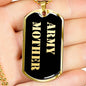 Army Mother v2 - 18k Gold Finished Luxury Dog Tag Necklace