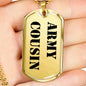Army Cousin - 18k Gold Finished Luxury Dog Tag Necklace