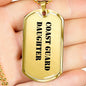 Coast Guard Daughter - 18k Gold Finished Luxury Dog Tag Necklace