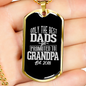 Only The Best Dads Get Promoted To Grandpa 2018 - 18k Gold Finished Luxury Dog Tag Necklace