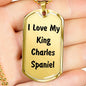 Love My King Charles Spaniel v4 - 18k Gold Finished Luxury Dog Tag Necklace