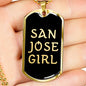 San Jose Girl v2 - 18k Gold Finished Luxury Dog Tag Necklace