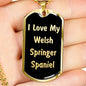Love My Welsh Springer Spaniel v5 - 18k Gold Finished Luxury Dog Tag Necklace
