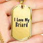 Love My Briard - 18k Gold Finished Luxury Dog Tag Necklace