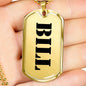 Bill - 18k Gold Finished Luxury Dog Tag Necklace