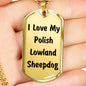 Love My Polish Lowland Sheepdog v4 - 18k Gold Finished Luxury Dog Tag Necklace