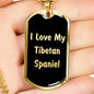 Love My Tibetan Spaniel v5 - 18k Gold Finished Luxury Dog Tag Necklace