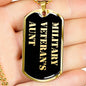 Military Veteran's Aunt v2 - 18k Gold Finished Luxury Dog Tag Necklace