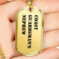 Coast Guardsman's Nephew - 18k Gold Finished Luxury Dog Tag Necklace