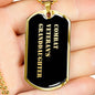 Combat Veteran's Granddaughter v2 - 18k Gold Finished Luxury Dog Tag Necklace