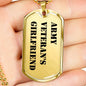 Army Veteran's Girlfriend - 18k Gold Finished Luxury Dog Tag Necklace