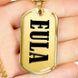 Eula v01 - 18k Gold Finished Luxury Dog Tag Necklace