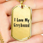 Love My Greyhound - 18k Gold Finished Luxury Dog Tag Necklace