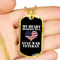 My Heart Belongs To A Gulf War Veteran - 18k Gold Finished Luxury Dog Tag Necklace