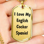 Love My English Cocker Spaniel v4 - 18k Gold Finished Luxury Dog Tag Necklace