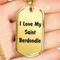 Love My Saint Berdoodle v4 - 18k Gold Finished Luxury Dog Tag Necklace