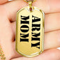 Army Mom - 18k Gold Finished Luxury Dog Tag Necklace
