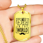 No 1 Dad In The World - 18k Gold Finished Luxury Dog Tag Necklace