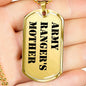 Army Ranger's Mother - 18k Gold Finished Luxury Dog Tag Necklace