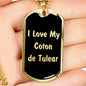 Love My Coton de Tulear v5 - 18k Gold Finished Luxury Dog Tag Necklace