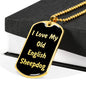 Love My Old English Sheepdog v5 - 18k Gold Finished Luxury Dog Tag Necklace