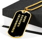 Army Ranger's Grandmother v2 - 18k Gold Finished Luxury Dog Tag Necklace