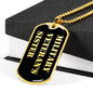 Military Veteran's Sister v2 - 18k Gold Finished Luxury Dog Tag Necklace