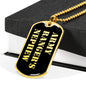 Army Ranger's Nephew v2 - 18k Gold Finished Luxury Dog Tag Necklace