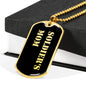 Soldier's Mom v2 - 18k Gold Finished Luxury Dog Tag Necklace