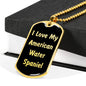 Love My American Water Spaniel v5 - 18k Gold Finished Luxury Dog Tag Necklace