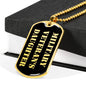 Military Veteran's Daughter v2 - 18k Gold Finished Luxury Dog Tag Necklace