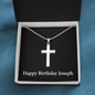 Happy Birthday Joseph v2 - Stainless Steel Ball Chain Cross Necklace