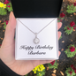 Happy Birthday Barbara - Eternal Hope Necklace