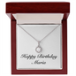 Happy Birthday Maria - Eternal Hope Necklace With Mahogany Style Luxury Box