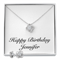 Happy Birthday Jennifer - Love Knot Necklace And Earrings Set