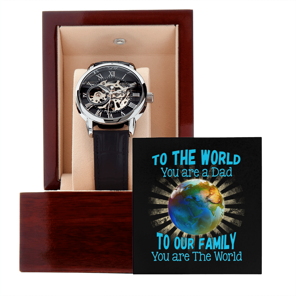 Dad, To Our Family You Are The World - Men's Openwork Watch