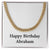 Happy Birthday Abraham - 14k Gold Finished Cuban Link Chain