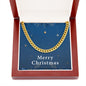 Merry Christmas v05 - 14k Gold Finished Cuban Link Chain With Mahogany Style Luxury Box
