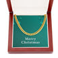 Merry Christmas v02 - 14k Gold Finished Cuban Link Chain With Mahogany Style Luxury Box