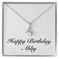 Happy Birthday Abby - Alluring Beauty Necklace