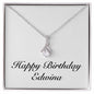 Happy Birthday Edwina - Alluring Beauty Necklace