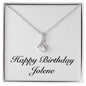 Happy Birthday Jolene - Alluring Beauty Necklace