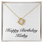 Happy Birthday Kathy - 18K Yellow Gold Finish Love Knot Necklace