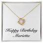 Happy Birthday Marietta - 18K Yellow Gold Finish Love Knot Necklace