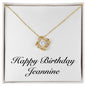 Happy Birthday Jeannine - 18K Yellow Gold Finish Love Knot Necklace