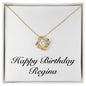 Happy Birthday Regina - 18K Yellow Gold Finish Love Knot Necklace