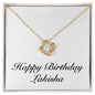 Happy Birthday Lakisha - 18K Yellow Gold Finish Love Knot Necklace