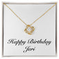 Happy Birthday Jeri - 18K Yellow Gold Finish Love Knot Necklace