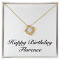 Happy Birthday Florence - 18K Yellow Gold Finish Love Knot Necklace